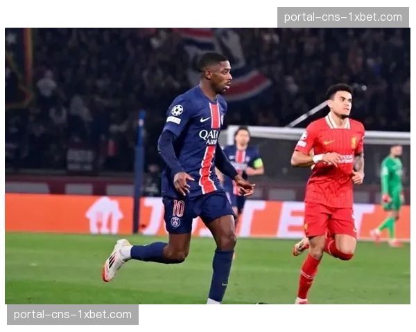 巴黎圣日耳曼3-1图卢兹，登贝莱双响+世界波破门